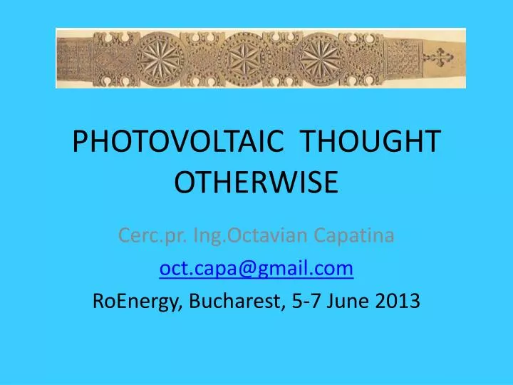 photovoltaic thought otherwise