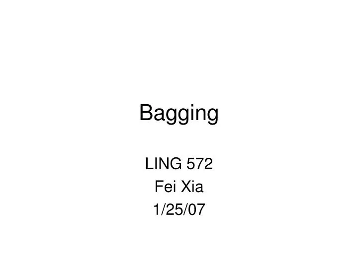 bagging