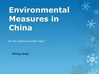 Environmental Measures in China