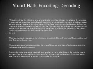 Stuart Hall: Encoding- Decoding