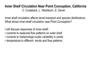 Inner Shelf Circulation Near Point Conception, California