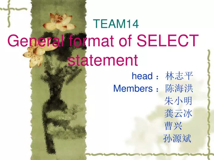team14 general format of select statement