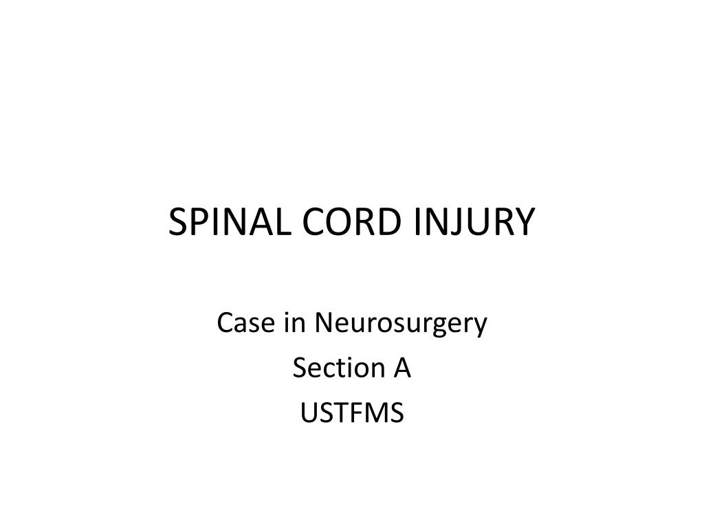 PPT - SPINAL CORD INJURY PowerPoint Presentation, free download - ID ...