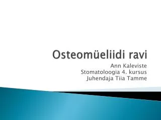osteom eliidi ravi