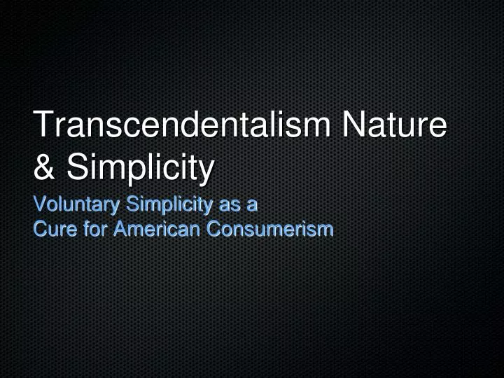transcendentalism nature simplicity