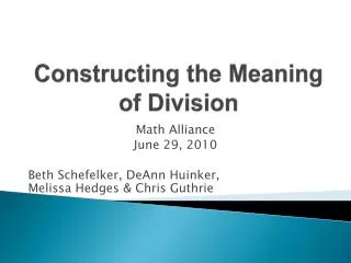 Constructing the Meaning of Division