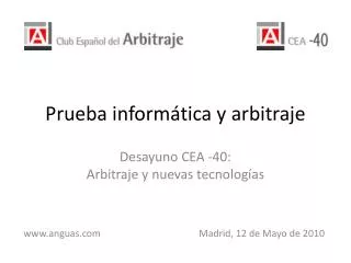 prueba inform tica y arbitraje