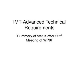 IMT-Advanced Technical Requirements