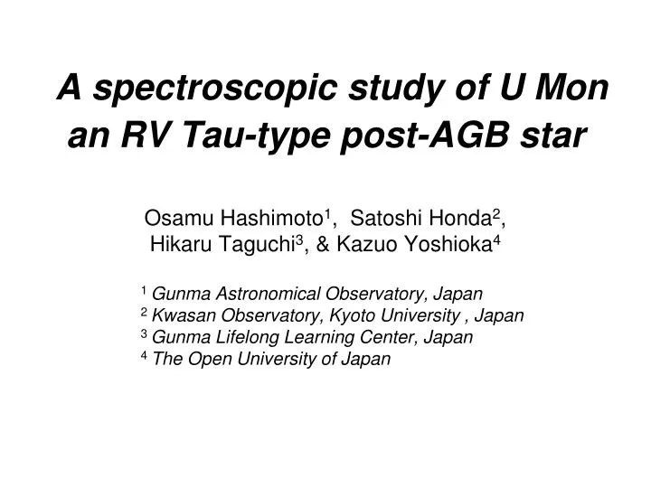 a spectroscopic study of u mon an rv tau type post agb star
