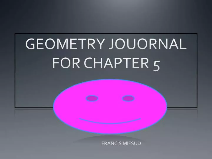 geometry jouornal for chapter 5