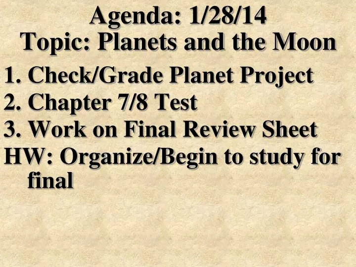 agenda 1 28 14 topic planets and the moon