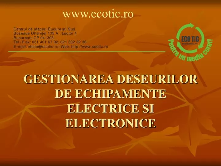 gestionarea deseurilor de echipamente electrice si electronice