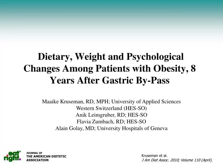 dietary weight and psychological changes among patients with obesity 8 years after gastric by pass