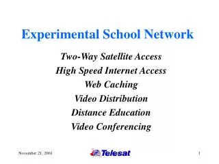 Experimental School Network