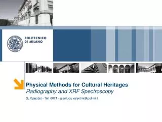 Physical Methods for Cultural Heritages Radiography and XRF Spectroscopy