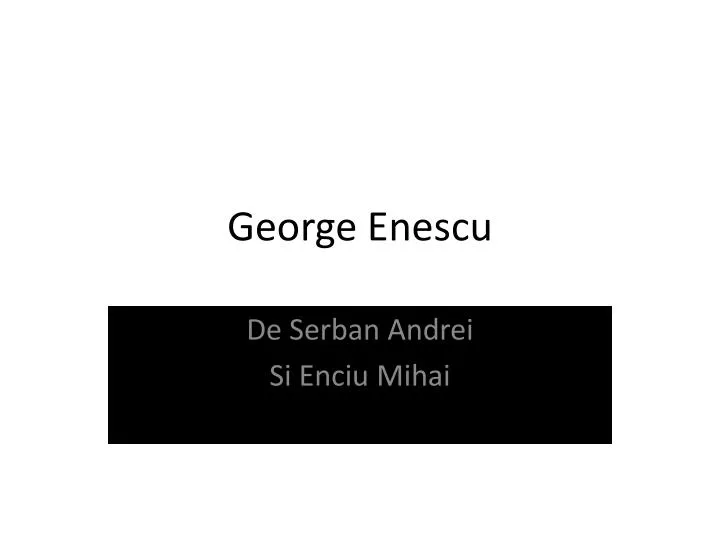 george enescu