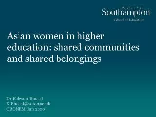 Asian women in higher education: shared communities and shared belongings