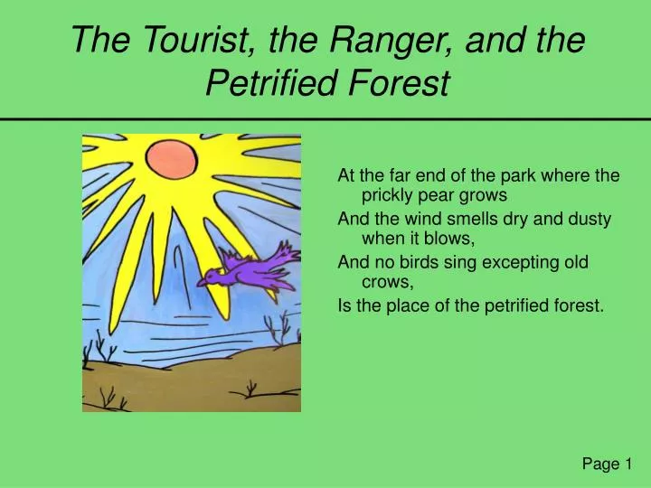 the tourist the ranger and the petrified forest