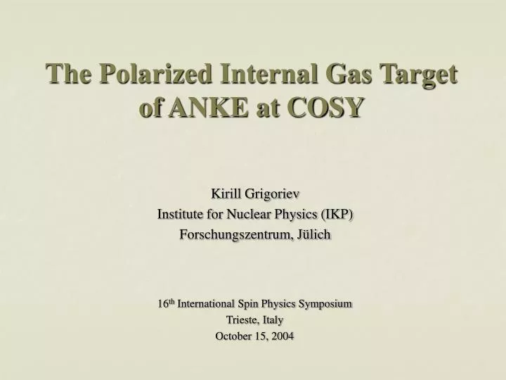 the polarized internal gas target of anke at cosy