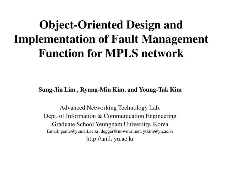 object oriented design and implementation of fault management function for mpls network