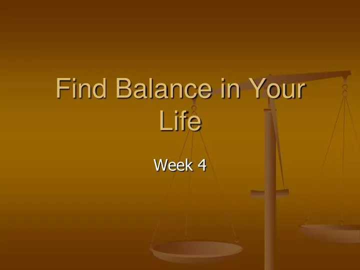 find balance in your life
