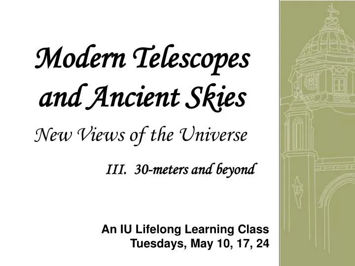 modern telescopes and ancient skies