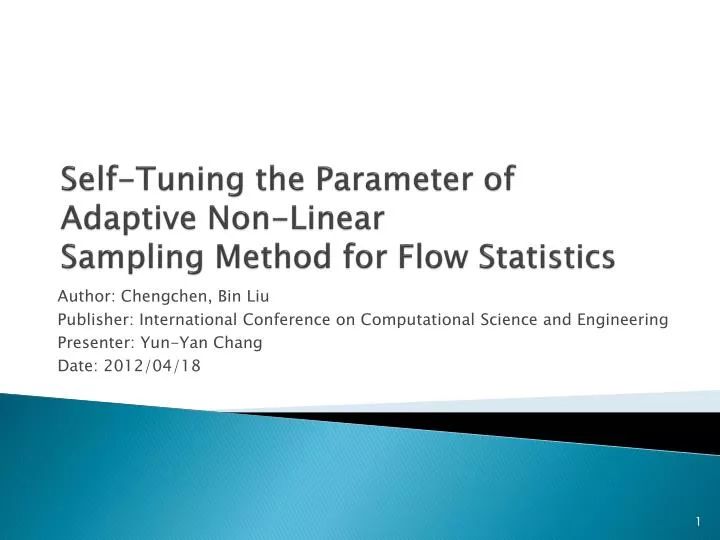 self tuning the parameter of adaptive non linear sampling method for flow statistics