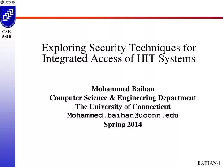 exploring security techniques for integrated access of hit systems