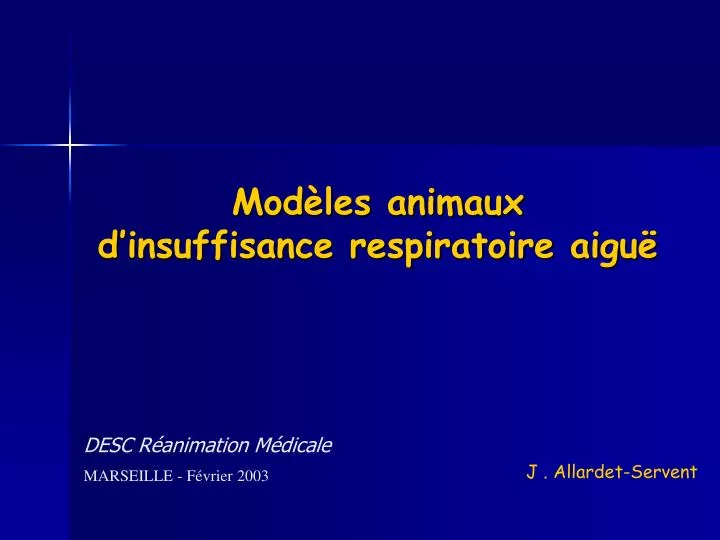 mod les animaux d insuffisance respiratoire aigu