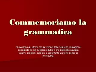 commemoriamo la grammatica