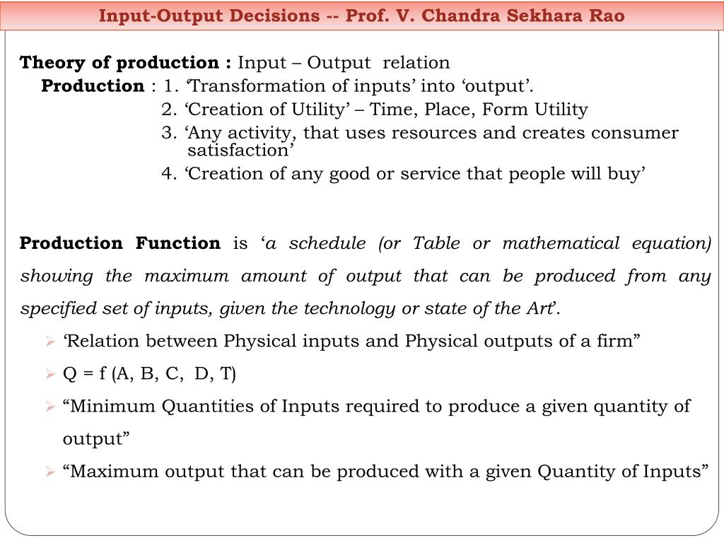 PPT - Theory of production : Input – Output relation PowerPoint ...
