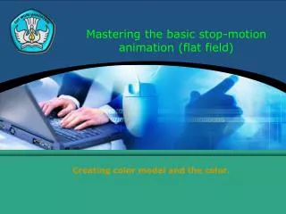 mastering the basic stop motion animation flat field