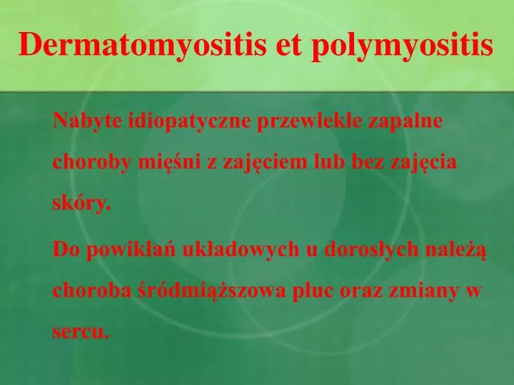 dermatomyositis et polymyositis