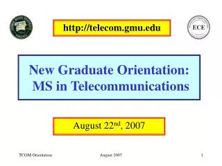 New Graduate Orientation: MS in Telecommunications