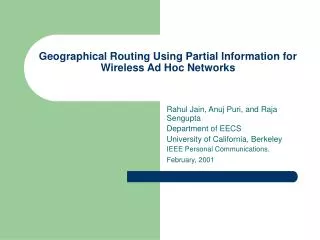 Geographical Routing Using Partial Information for Wireless Ad Hoc Networks