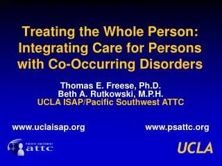 Treating the Whole Person: Integrating Care for Persons with Co-Occurring Disorders
