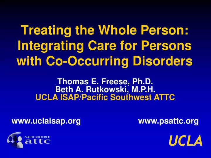 treating the whole person integrating care for persons with co occurring disorders