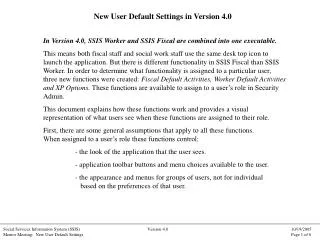 New User Default Settings in Version 4.0