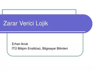 zarar verici lojik