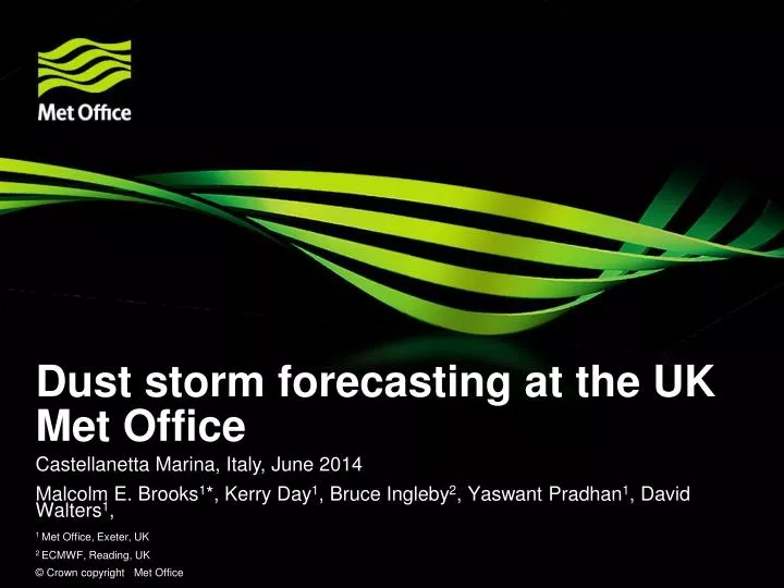 dust storm forecasting at the uk met office