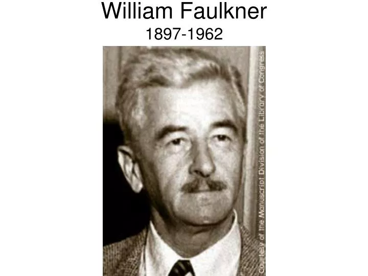 william faulkner 1897 1962