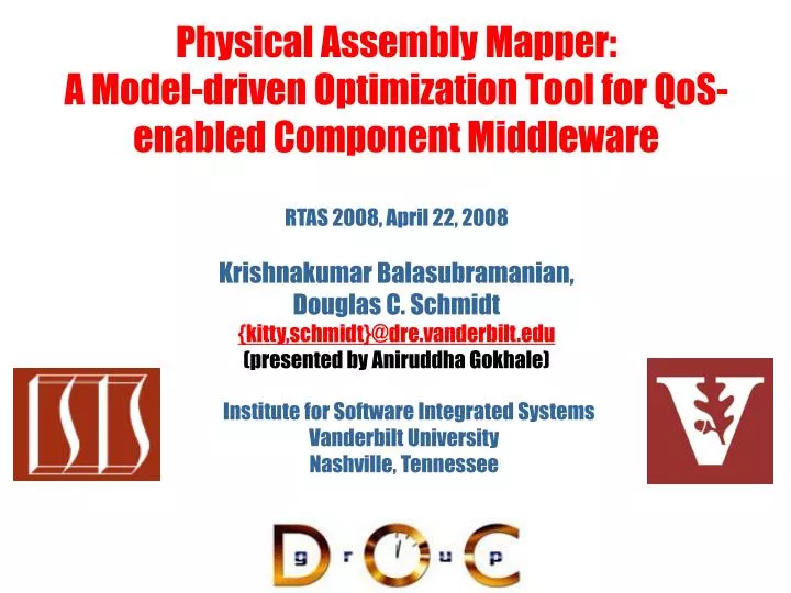 physical assembly mapper a model driven optimization tool for qos enabled component middleware