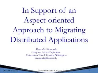 In Support of an Aspect-oriented Approach to Migrating Distributed Applications