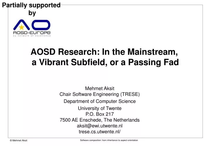 aosd research in the mainstream a vibrant subfield or a passing fad
