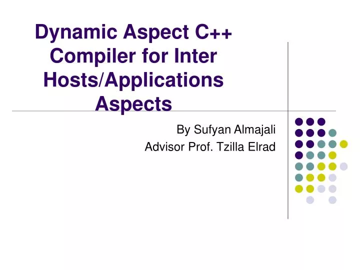 dynamic aspect c compiler for inter hosts applications aspects