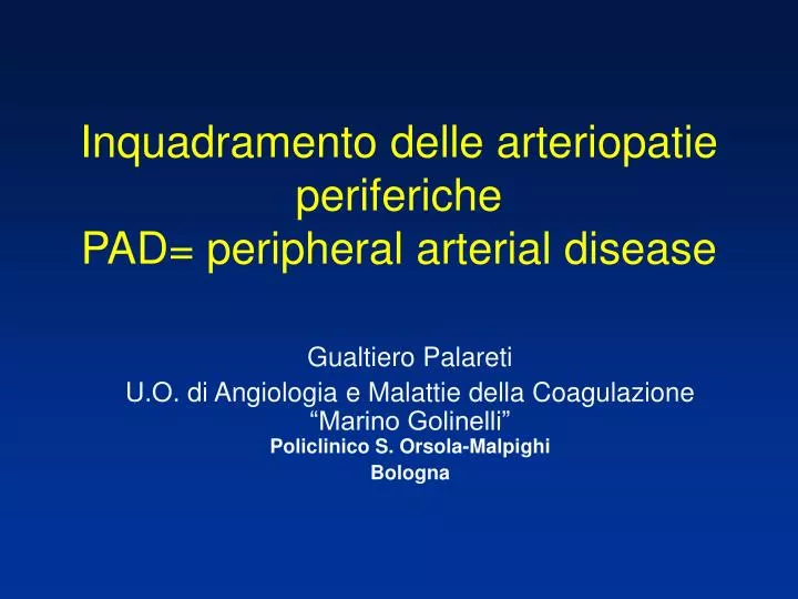 inquadramento delle arteriopatie periferiche pad peripheral arterial disease