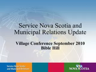 Service Nova Scotia and Municipal Relations Update