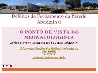defeitos de fechamento da parede abdominal