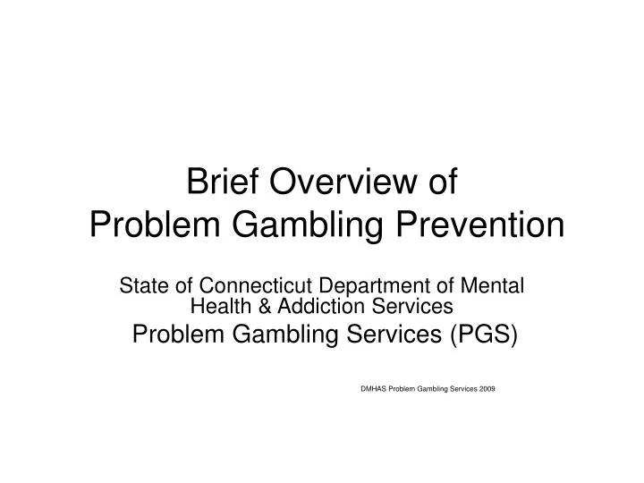 brief overview of problem gambling prevention