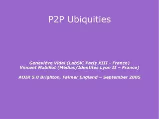 P2P Ubiquities